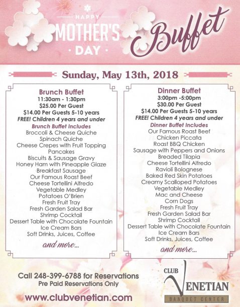 May 13, 2018 – Mother’s Day - Club Venetian